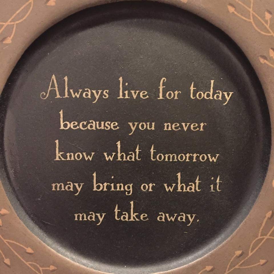 always live for today.jpg
